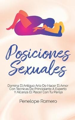 Posiciones Sexuales - Penelope Romero