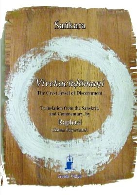 Vivekacudamani, The Crest Jewel of Discernment -  &  #346;  a&  #7749;  kara