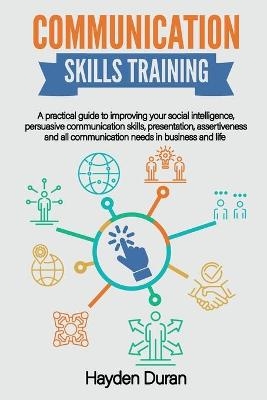 Communication Skills Training -  Hayden Duran