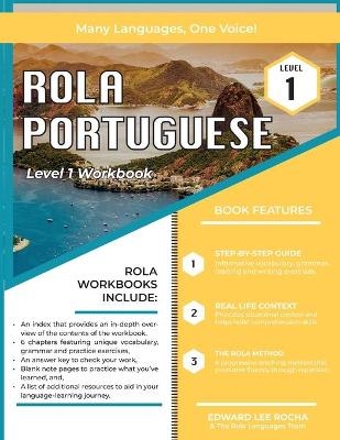 Rola Portuguese - Edward Lee Rocha,  The Rola Languages Team