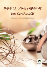 Recetas para personas con candidiasis - Asociación Española de Candidiasis