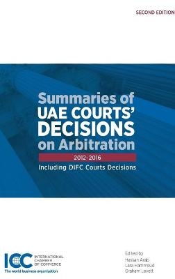 Summaries of UAE Courts' Decisions on Arbitration II - Arab Hassan, Lara Hammoud
