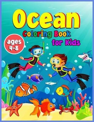 Ocean Coloring Book For Kids Ages 4-8 - Croitoru Walter