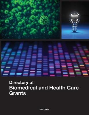 Directory of Biomedical and Health Care Grants - 