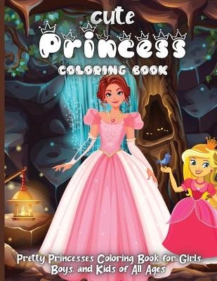 Cute Princess Coloring Book - Emma Silva