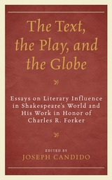 Text, the Play, and the Globe - 