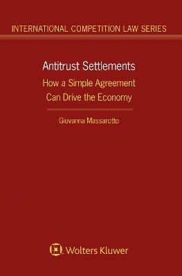 Antitrust Settlements - Giovanna Massarotto