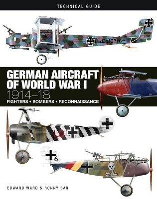 German Aircraft of World War I - Edward Ward