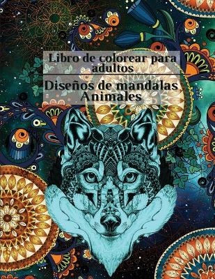 Libro de Colorear para Adultos Mandalas Diseños Animales - Benton Prince Milan