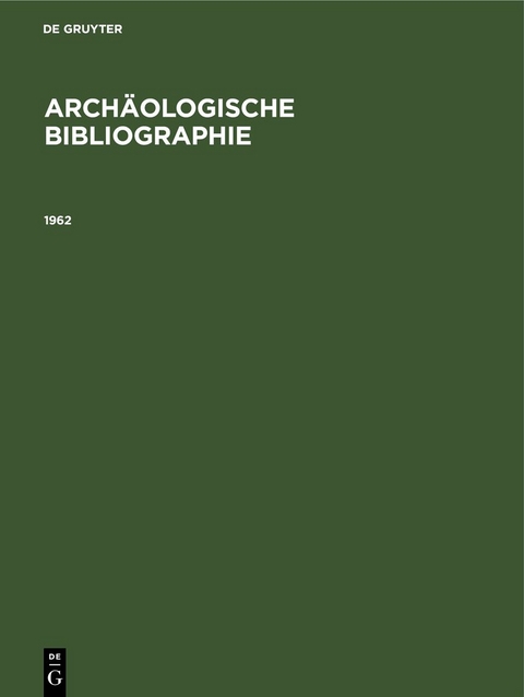 Archäologische Bibliographie / 1962 - 