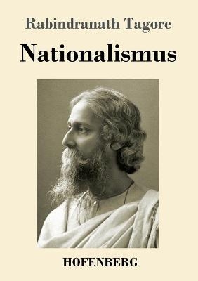 Nationalismus - Rabindranath Tagore
