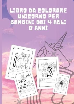 Libro da colorare Unicorno per bambini dai 4 agli 8 anni - Elynn Bogtrotter