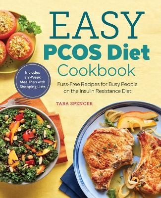 Easy PCOS Diet Cookbook - Tara Spencer