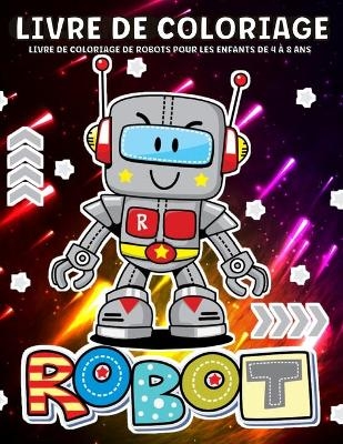 Robot Livre De Coloriage - Emil Rana O'Neil