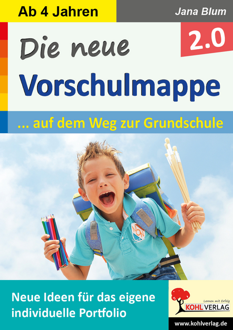 Die neue Vorschulmappe 2.0 - Jana Blum