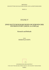 Syene V. Zwei Rettungsgrabungen im Norden der Antiken Stadt (Areal 62 und 90). - Mariola Hepa