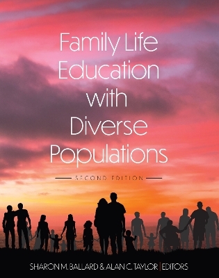 Family Life Education with Diverse Populations - 