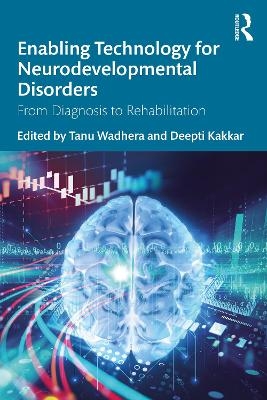 Enabling Technology for Neurodevelopmental Disorders - 