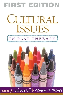 Cultural Issues in Play Therapy - 