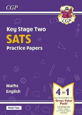 KS2 Maths & English SATS Practice Papers: Pack 2 - for the 2025 tests (with free Online Extras) -  CGP Books