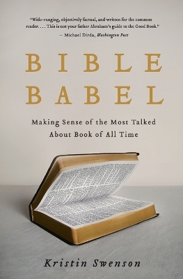 Bible Babel - Kristin Swenson