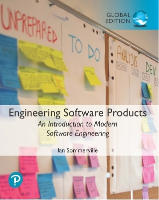 Engineering Software Products: An Introduction to Modern Software Engineering, Global Edition - Ian Sommerville