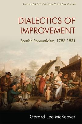 Dialectics of Improvement - Gerard Lee McKeever