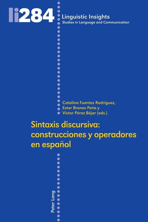 Sintaxis discursiva: construcciones y operadores en español - 