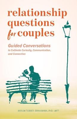 Relationship Questions for Couples - Miriam Torres Brinkmann