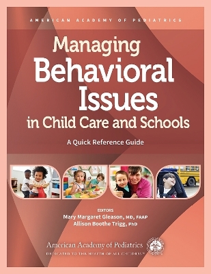 Managing Behavioral Issues in Child Care and Schools -  American Academy of Pediatrics