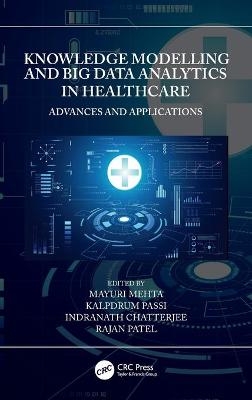 Knowledge Modelling and Big Data Analytics in Healthcare - 