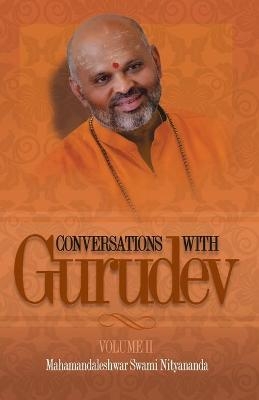 Conversations with Gurudev - Swami Nityananda