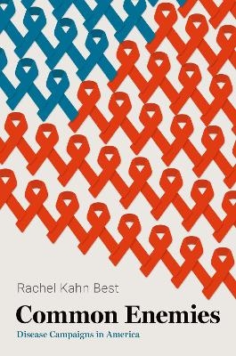 Common Enemies - Rachel Kahn Best