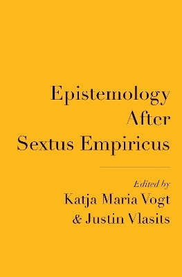 Epistemology After Sextus Empiricus - 