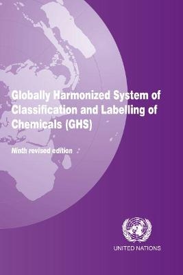 Globally harmonized system of classification and labelling of chemicals (GHS) -  United Nations: Economic Commission for Europe