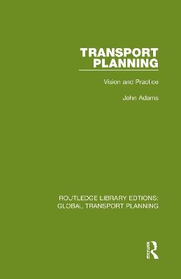Transport Planning - John Adams