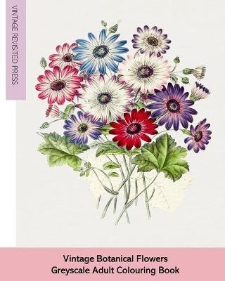 Vintage Botanical Flowers - Vintage Revisited Press