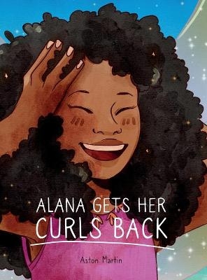 Alana Gets Her Curls Back - Aston Martin