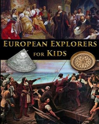 European Explorers for Kids - Catherine Fet