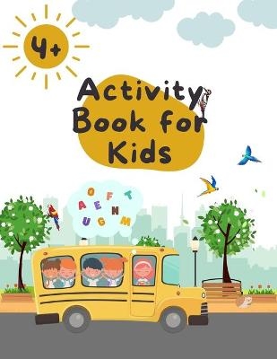 Activity Book for Kids 4-8 - Prince Milan Benton