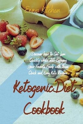 Ketogenic Diet Cookbook - Emma Kitchen