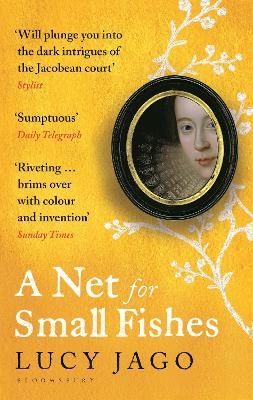 A Net for Small Fishes - Lucy Jago