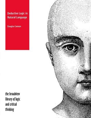 Deductive Logic in Natural Language - Douglas Cannon