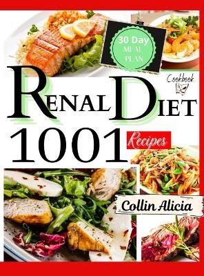 Renal Diet Cookbook - Alicia Collin