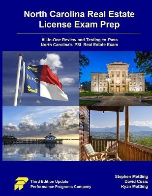 North Carolina Real Estate License Exam Prep - Stephen Mettling, David Cusic, Ryan Mettling