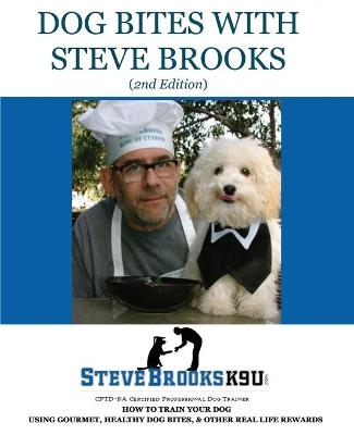Dog Bites with Steve Brooks - Steve Brooks