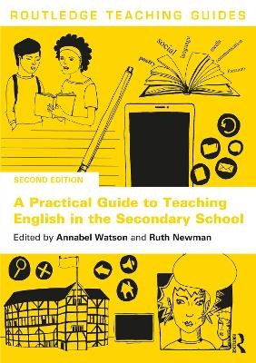 A Practical Guide to Teaching English in the Secondary School - 