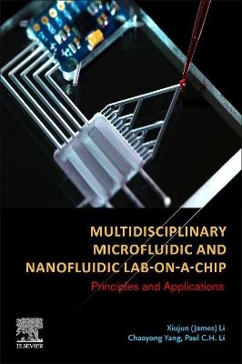 Multidisciplinary Microfluidic and Nanofluidic Lab-on-a-Chip - 