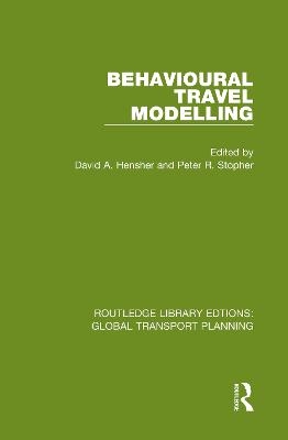 Behavioural Travel Modelling - 