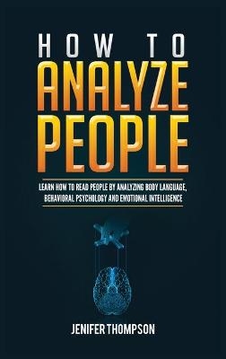 How to Analyze People - Jenifer Thompson